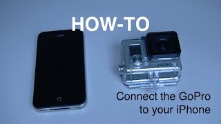 HowTo connect your GoPro to the iPhone App [upl. by Biamonte314]