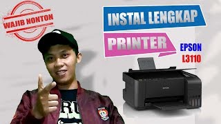 Tutorial Lengkap Instal Printer Epson L3110 Terbaru [upl. by Perri]