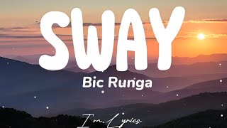 SwayLyrics Bic Runga Music Lyrics [upl. by Anilehcim]