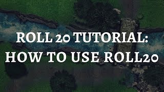 Roll20 Basic Tutorial How to use Roll20 [upl. by Nnylekoorb704]