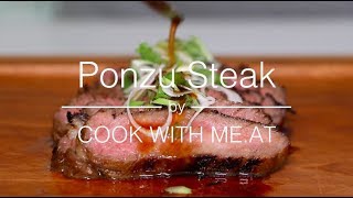 Ponzu Steak  Grilled Japanese Style Rib Eye  COOK WITH MEAT [upl. by Amorita399]