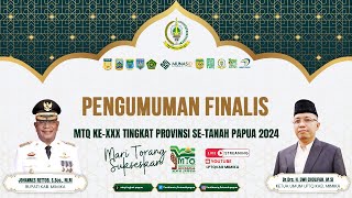 🔴LIVE  PENGUMUMAN FINALIS MTQ XXX SETANAH PAPUA 2024 [upl. by Lavina]