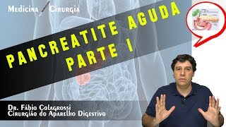 PANCREATITE AGUDA  DIAGNÓSTICO AULA 1 [upl. by Bevash268]