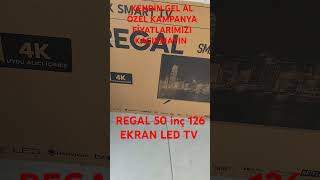 REGAL 50İNÇ 126 EKRAN SMART DAHİLİ WİFİ UYDULU LED TV KENDİN GEL AL ÖZEL KAMPANYA FİYATLARIMIZ [upl. by Audry849]