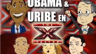 La Loca Política  Obama y Uribe en el Factor X  Internautismo Crónico [upl. by Netsyrc714]