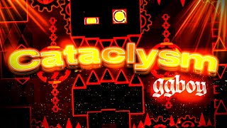 Geometry Dash Cataclysm by GGboy 100 [upl. by Sancha]