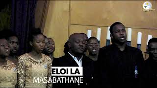 Eloi la masabathane UL CHORISTERS [upl. by Afaw]