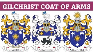 Gilchrist Coat of Arms amp Family Crest  Symbols Bearers History [upl. by Lorrimor]