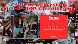 Redman  pick it up 1996 [upl. by Lemor]