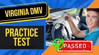 Virginia DMV Written Test 2024 50 MUST KNOW Questions with Answer Explanations [upl. by Hakym]