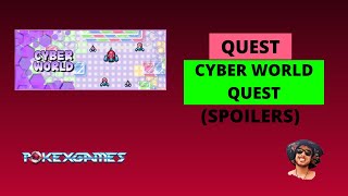 Cyber World Quest SPOILER  ptbrpxg [upl. by Ahsratal]