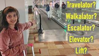 What is Travelator  Walkalator  Escalator  Elevator  Lift  Havisha Rathore [upl. by Viddah461]