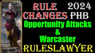 Warcaster and Opportunity Attacks 2024 PHB 5espells dnd spells ruleslawyer rules [upl. by Orlene]