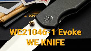 WE210461 Evoke от WE Knife  Дизайнер Ray Laconico [upl. by Etteiram]