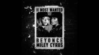 Beyoncé Miley Cyrus  II MOST WANTED Dirty Disco Pillow Biters Radio Mix  DJ Edson Edit [upl. by Uyerta232]