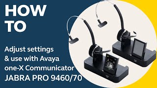 Jabra Pro™ 946070 How to adjust settings and use with Avaya oneX Communicator  Jabra Support [upl. by Dranoel]