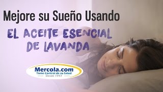 Como Usar el Aceite de Lavanda para Mejorar Su Sueño [upl. by Allenotna]