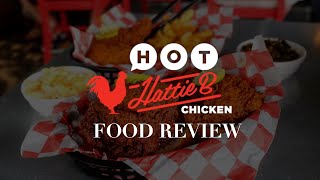 FOOD REVIEW  Hattie Bs Hot Chicken Atlanta location [upl. by Keener]