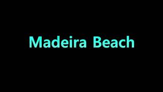 Learn How To Pronounce Madeira Beach [upl. by Lennon16]