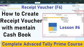 How to Create Receipt Voucher in Tally Prime  Complete Detail Receipt Voucher [upl. by Anrim]