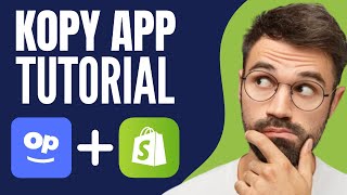 How to Use Kopy App For Shopify Kopy App Tutorial [upl. by Cruz134]