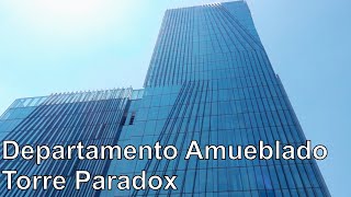 Departamento Amueblado en Torre Paradox Santa Fe CDMX [upl. by Risley]