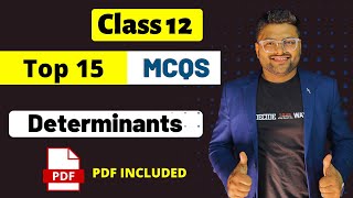 Chapter 4 Determinants MCQs Class 12 I Class 12 Maths Determinants Important MCQs I Ashish Sir [upl. by Minnie]