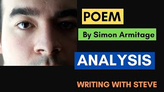 Poem by Simon Armitage  Poem Analysis [upl. by Blackman]