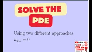 Solving simple Partial Differential equation uxx0 [upl. by Eahsel]