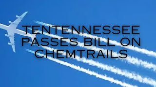 Tennessee Senate passes chemtrail bill [upl. by Harcourt]