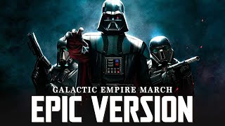 Galactic Empire Army March x Imperial Suite Theme  EPIC VERSION  Long live the Empire [upl. by Nickey]