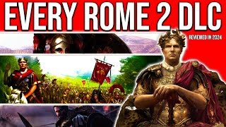 I Reviewed EVERY Total War Rome 2 DLC in 2024 [upl. by Cresida457]