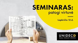 UNIDECO seminaras  Patogi virtuvė [upl. by Neenad941]