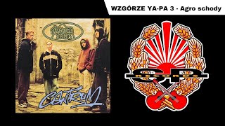 WZGĂ“RZE YAPA 3  Agro schody OFFICIAL AUDIO [upl. by Amery]