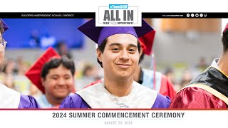 Socorro ISD Class of 2024 Summer Graduation Ceremony – August 20th 2024  600 PM [upl. by Doone]