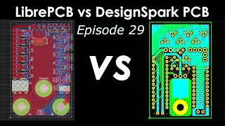 LibrePCB vs DesignSpark Episode 029 [upl. by Clementia383]