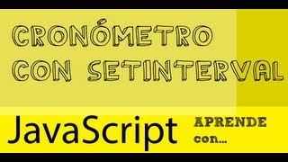 Hacer cronometro en javascript con la funcion setInterval  tutorial  codigo fuente [upl. by My]