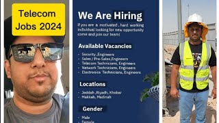 New Telecommunication Technicians  Engineers Jobs 2024 in Saudi Arabia [upl. by Atsylak799]