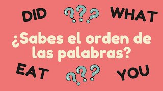 El orden de las palabras en las preguntas en inglés  Espanglish Time [upl. by Elyssa]