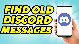 How To Find Old Discord Messages  Quick and Easy [upl. by Avruch221]