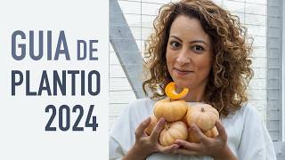 SAIBA o que PLANTAR e COLHER em 2024 na HORTA e no JARDIM [upl. by Nikoletta]