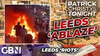 WATCH Leeds set ABLAZE as RIOTS take over streets and struggling cops call in REINFORCEMENTS [upl. by Jobey568]