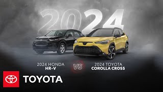 2024 Toyota Corolla Cross vs 2024 Honda HRV  Toyota [upl. by Crissy]