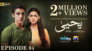 Yahya Episode 04  Eng Sub  Madiha Imam  Khushhal Khan  9th November 2024  HAR PAL GEO [upl. by Kcirdek]