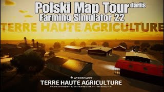 Terre Haute Agriculture Polski Map Tour 4K konsole Farming Simulator 22PS5 [upl. by Teri659]