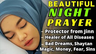 Night prayer for peaceful sleep  Allah Protects You And Your Family Mind Body Spirit Cleansing [upl. by Niki]