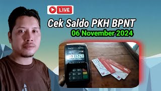 Live Cek Saldo BPNT PKH Hari ini 06 November 2024 [upl. by Gilmore968]