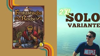 Fantastische Reiche SOLO spielen [upl. by Eelloh]