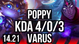 POPPY vs VARUS TOP  403  KR Diamond  1421 [upl. by Leizar509]