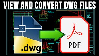 How to View Print and Convert CAD DWG Files to PDF for Free [upl. by Elleneg]